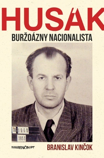 obal knihy Husák<br />Buržoázny nacionalista 1951-1963