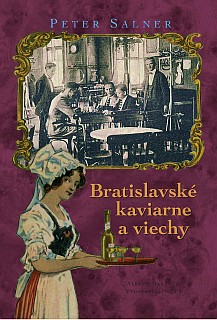 obal knihy Bratislavské kaviarne a viechy