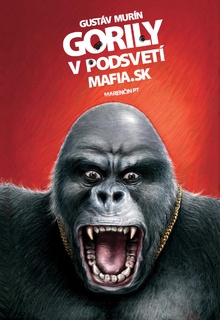 obal knihy Gorily v podsvetí<br />MAFIA.SK