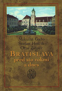 obal knihy Bratislava pred sto rokmi a dnes