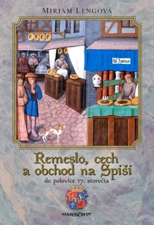 obal knihy Remeslo, cech a obchod na Spiši<br />do polovice 17. storočia