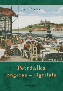 obal knihy Petržalka – Engerau – Ligetfalu<br />2. vydanie