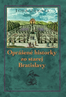 obal knihy Oprášené historky zo starej Bratislavy