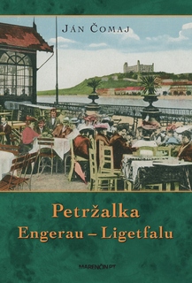 obal knihy Petržalka – Engerau – Ligetfalu<br />3. vydanie
