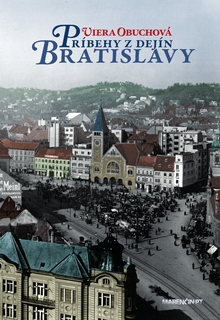 obal knihy Príbehy z dejín Bratislavy<br />2. vydanie