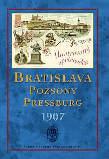 obal knihy Bratislava 1907 Pozsony Pressburg