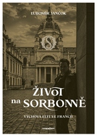 obal knihy Život na Sorbonně|Výchova elit ve Francii