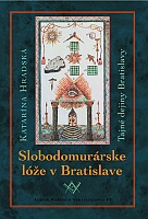 obal knihy Slobodomurárske lóže v Bratislave