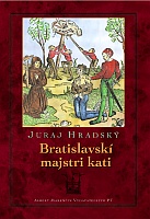 obal knihy Bratislavskí majstri kati