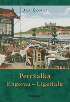 obal knihy Petržalka – Engerau – Ligetfalu|2. vydanie