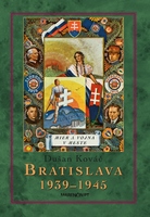 obal knihy Bratislava 1939-45 Mier a vojna v meste|2. vydanie