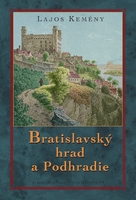 obal knihy Bratislavský hrad a Podhradie