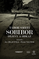 obal knihy Tábor smrti Sobibor|Dejiny a odkaz