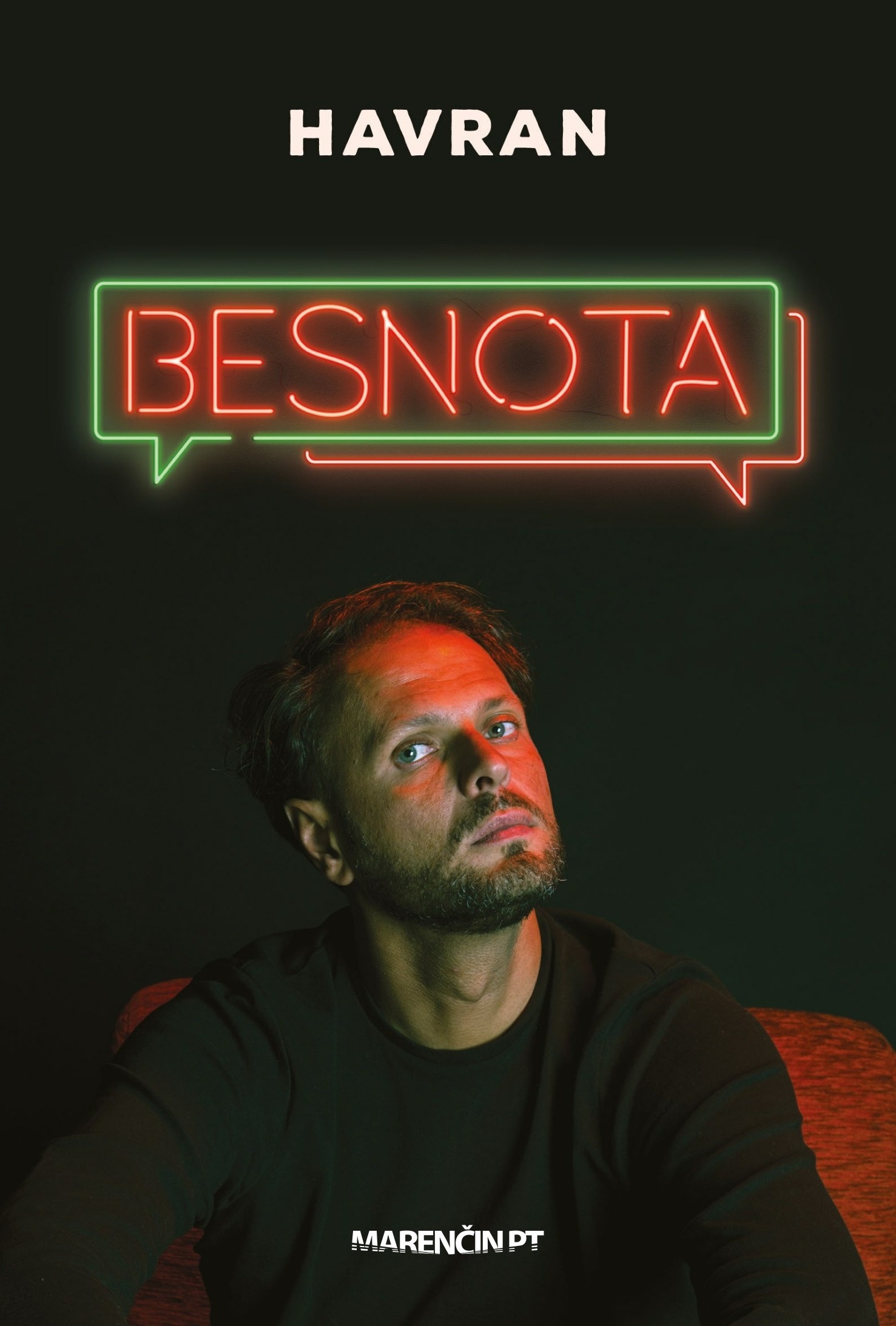 Besnota | Michal Havran | Marenčin PT